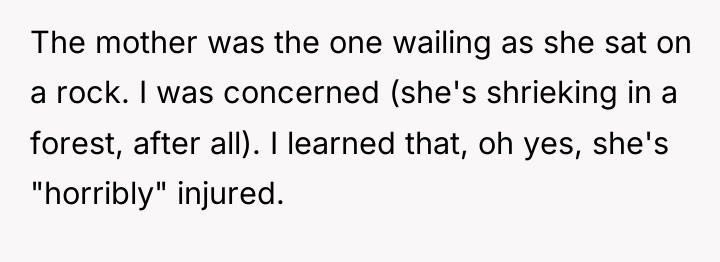 The mother was the one wailing as she sat on...