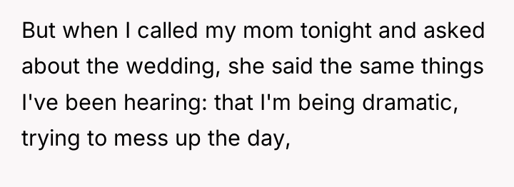 But when I called my mom tonight and asked about...
