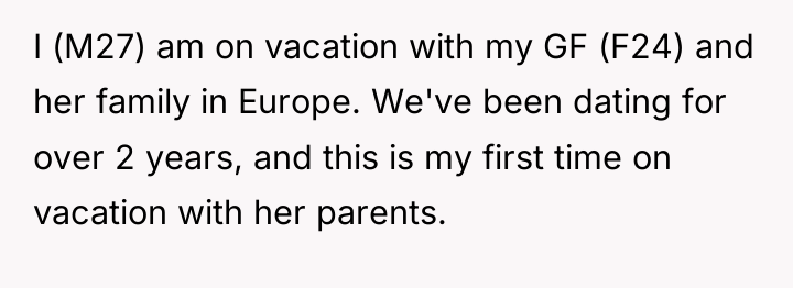 I (M27) am on vacation with my GF (F24) and...