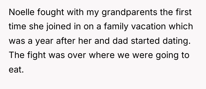 Noelle fought with my grandparents the first time she joined...
