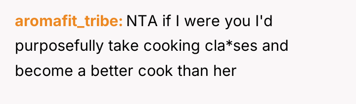 aromafit_tribe NTA if I were you I'd purposefully take cooking...