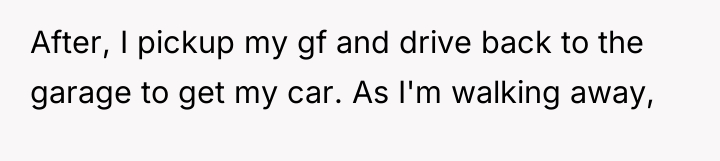 After, I pickup my gf and drive back to the...