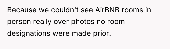 Because we couldn't see AirBNB rooms in person really over...