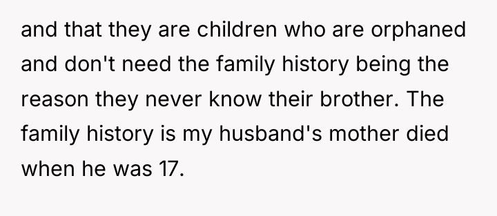 and that they are children who are orphaned and don't...