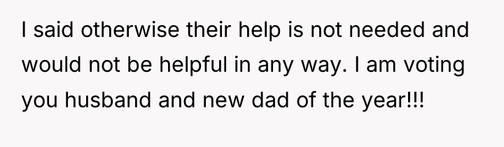 I said otherwise their help is not needed and would...