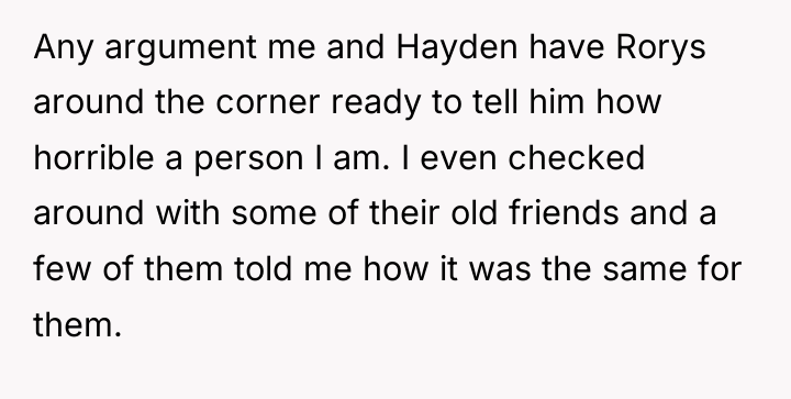 Any argument me and Hayden have Rorys around the corner...