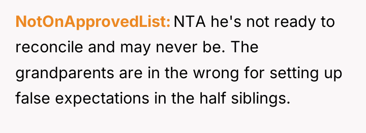NotOnApprovedList NTA he's not ready to reconcile and may never...