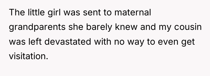 The little girl was sent to maternal grandparents she barely...