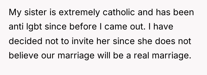 My sister is extremely catholic and has been anti lgbt...