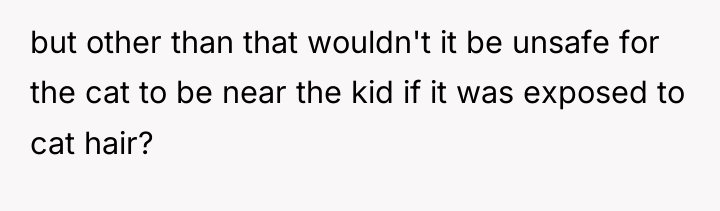 but other than that wouldn't it be unsafe for the...