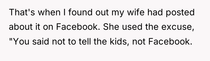 That's when I found out my wife had posted about...