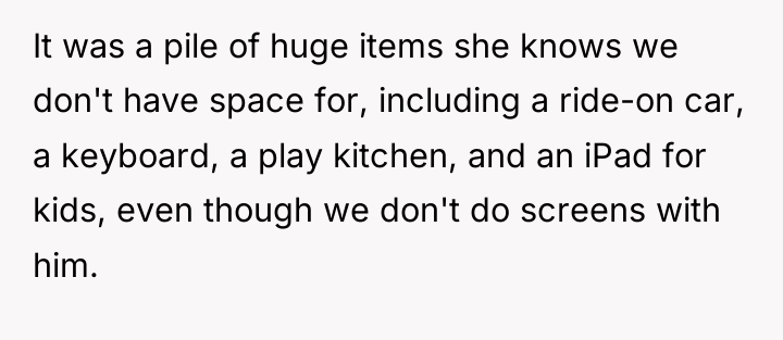 It was a pile of huge items she knows we...