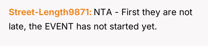Street-Length9871 NTA - First they are not late, the EVENT...