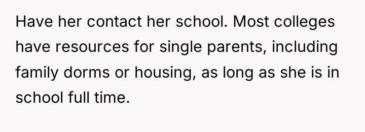 Have her contact her school. Most colleges have resources for...