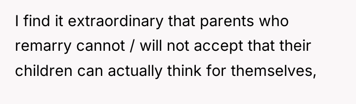 I find it extraordinary that parents who remarry cannot /...