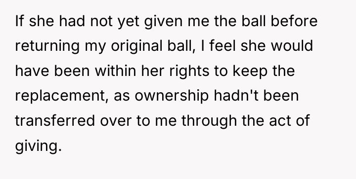 If she had not yet given me the ball before...