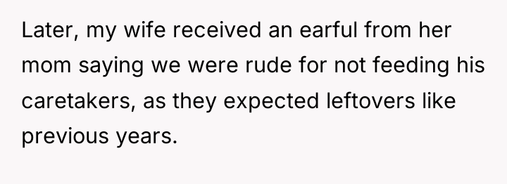 Later, my wife received an earful from her mom saying...