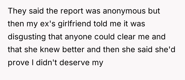 They said the report was anonymous but then my ex's...