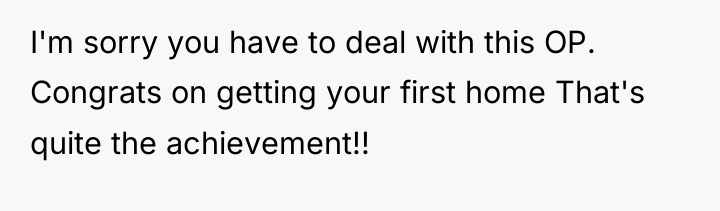 I'm sorry you have to deal with this OP. Congrats...