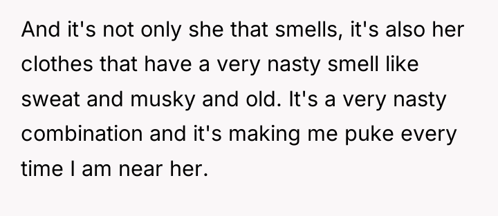 And it's not only she that smells, it's also her...