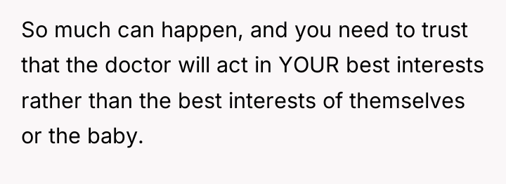 So much can happen, and you need to trust that...