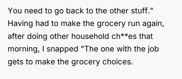 You need to go back to the other stuff." Having...