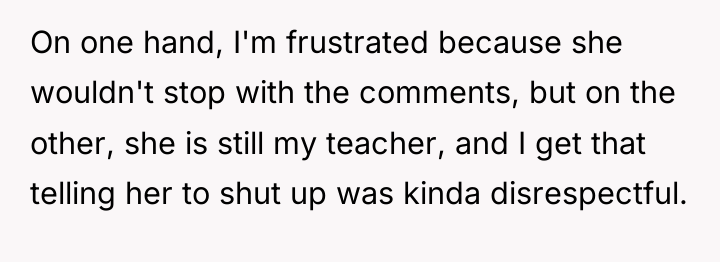 On one hand, I'm frustrated because she wouldn't stop with...