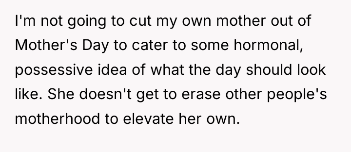 I'm not going to cut my own mother out of...