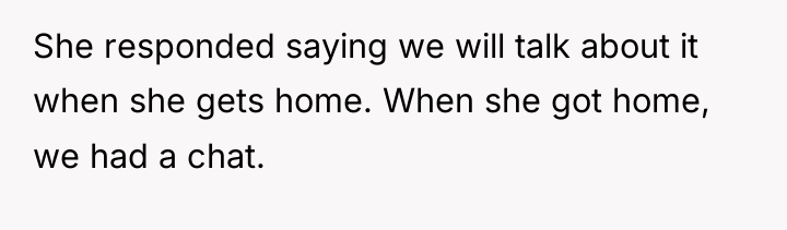 She responded saying we will talk about it when she...
