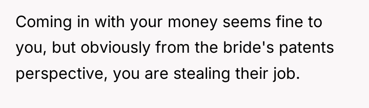Coming in with your money seems fine to you, but...