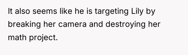 It also seems like he is targeting Lily by breaking...
