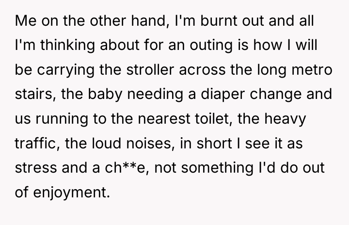 Me on the other hand, I'm burnt out and all...