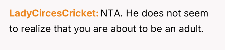 LadyCircesCricket NTA. He does not seem to realize that you...
