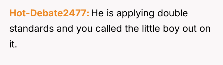 Hot-Debate2477 He is applying double standards and you called the...