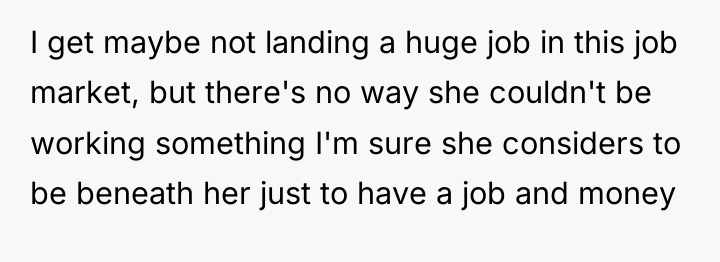 I get maybe not landing a huge job in this...