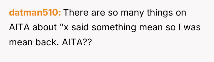 datman510 There are so many things on AITA about "x...