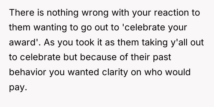 There is nothing wrong with your reaction to them wanting...