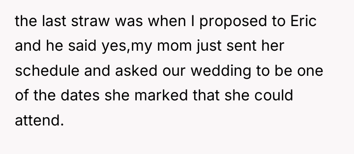 the last straw was when I proposed to Eric and...