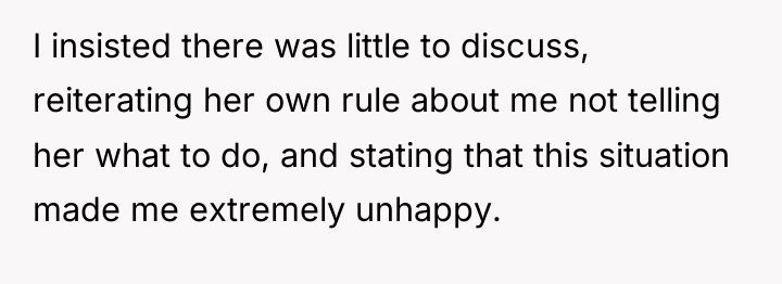 I insisted there was little to discuss, reiterating her own...