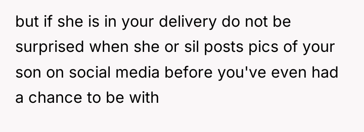 but if she is in your delivery do not be...