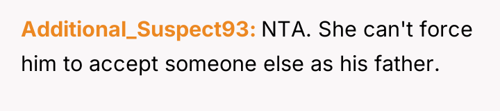 Additional_Suspect93 NTA. She can't force him to accept someone else...