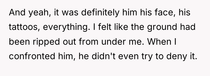 And yeah, it was definitely him his face, his tattoos,...