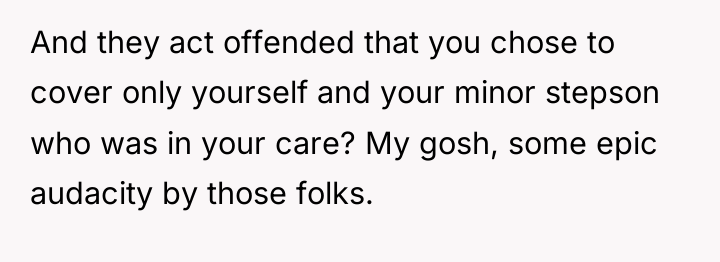 And they act offended that you chose to cover only...