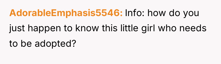 AdorableEmphasis5546 Info: how do you just happen to know this...