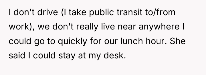 I don't drive (I take public transit to/from work), we...