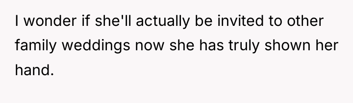 I wonder if she'll actually be invited to other family...