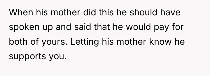 When his mother did this he should have spoken up...