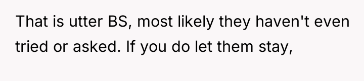 That is utter BS, most likely they haven't even tried...