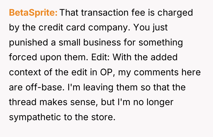 BetaSprite That transaction fee is charged by the credit card...