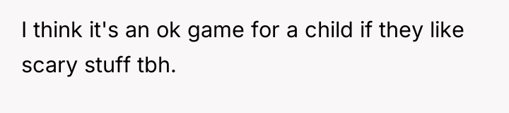 I think it's an ok game for a child if...